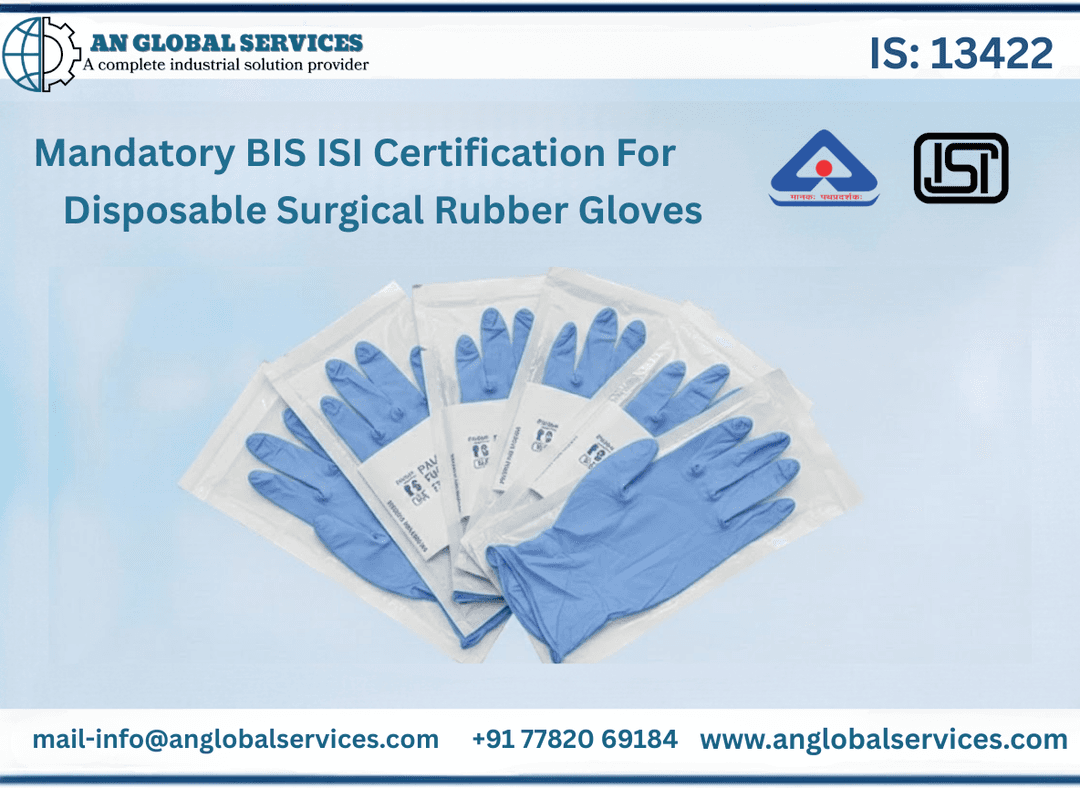 BIS ISI Certification for Disposable Surgical Rubber Gloves