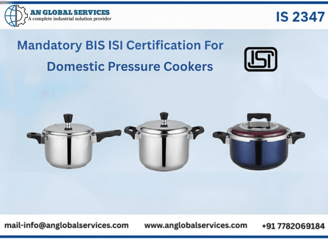BIS ISI Certification for Domestic Pressure Cookers IS 2347
