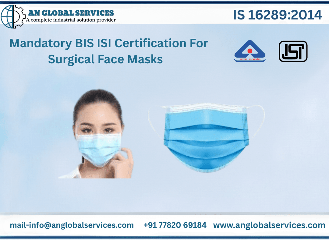 BIS ISI Certification for Surgical Face Masks IS 16289