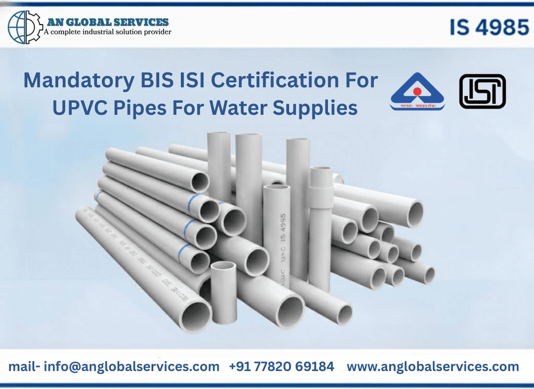 BIS ISI Certification for UPVC Pipes for Water Supplies IS 4985