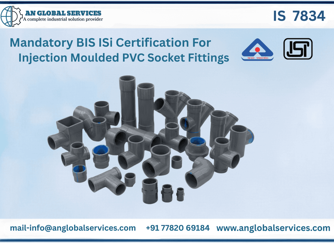 BIS ISI Certification for Injection Moulded PVC Socket Fittings IS 7834